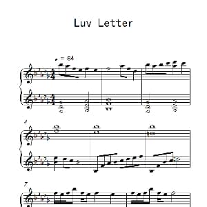 Luv Letter 钢琴谱