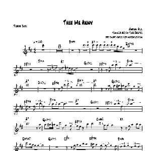 萨克斯谱 | Take Me Away 次中音萨克斯