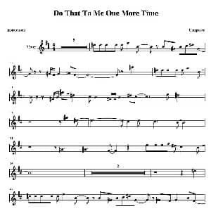 萨克斯谱 | DO THAT TO ME ONE MORE TIME 次中音萨克斯