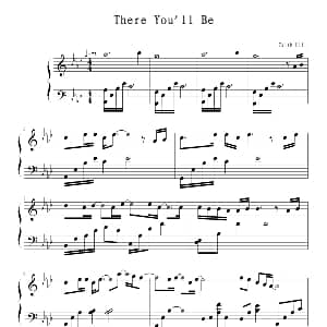 There You'll Be 钢琴谱 Faith Hill 费丝希尔