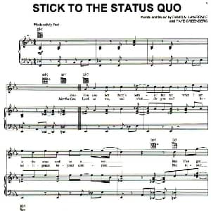 Stick To The Status Quo 美国 _外国歌谱