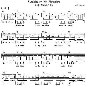 Sunshine on My Shoulders 吉他谱