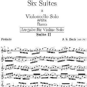 Six Suite Violincello Solo senza Basso Suite II 6首无伴奏大提琴组曲 Ⅱ 巴赫