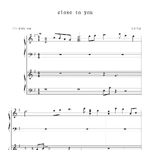 close to you 钢琴谱 TO HEART