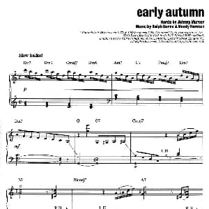 Early Autumn 钢琴谱 Johnny Mercer Ralph Burns & Woody Herman