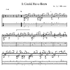 It Could Have Been 吉他谱