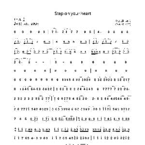 Step your heart _歌曲简谱_词曲:张三国 张三国