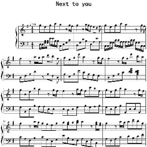 Next to you 钢琴谱