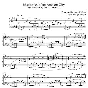 MEMORIES OF AN ANCIENT CITY 钢琴谱 城之内 美莎