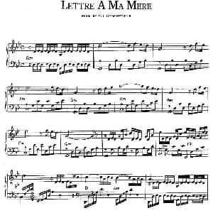 Lettre A ma mere 钢琴谱