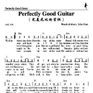 Perfectly Good Guitar_外国歌谱