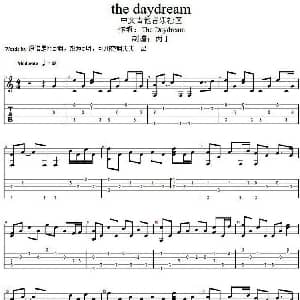 the daydream 吉他谱 丙丁制谱