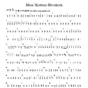 Miss Mystery Breakerz_歌曲简谱_词曲:Breakerz Breakerz