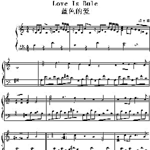 Love Is Bule 钢琴谱 波怡