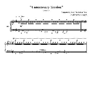 Unnecessary Tension 钢琴谱