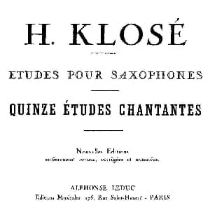 萨克斯谱 | Klose Etudes Chantantes Pour Saxophone KLOSE的15首练习曲集