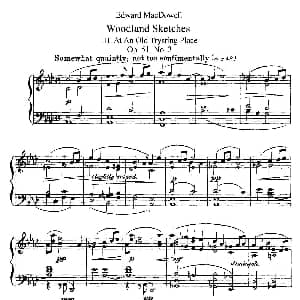 Woodland Sketches Op.51 钢琴谱 爱德华 亚力山大 麦克道威尔
