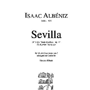 Sevilla No.3 der Suite espanola op.47 吉他谱 ​伊萨克 阿尔贝尼斯