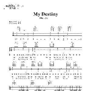 My Destiny_歌谱投稿_词曲:Jeon Chang Yeop Lin Byung Yong