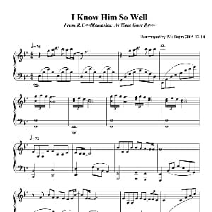 I Know Him So Well 钢琴谱
