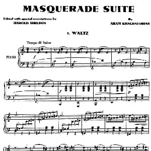 Masquerade Suite 钢琴谱 ,阿拉姆 伊里奇 哈恰图良