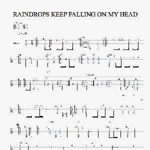 Raindrops keep falling on my head 吉他谱