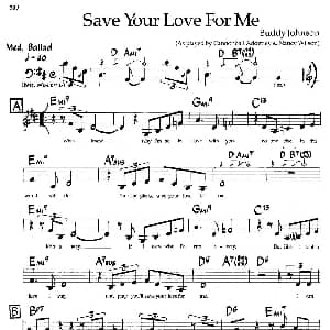 Save Your Love For Me 钢琴谱