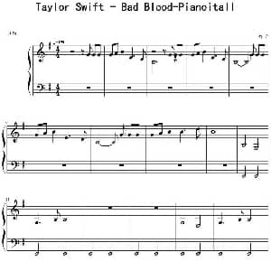 Bad Blood 钢琴谱