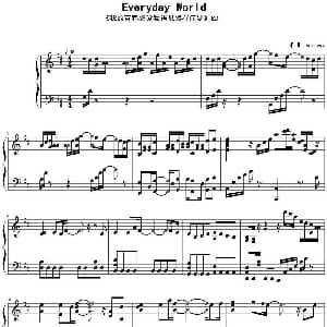 Everyday World 钢琴谱 Animenz