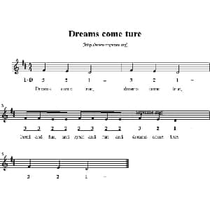 Dreams come ture_外国歌谱