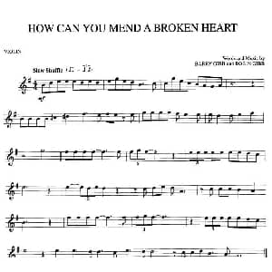 小提琴谱 | HOW CAN YOU MEND A BROKEN HEART