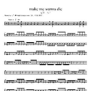 make me wanna die_歌谱投稿