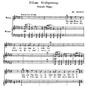 波兰悲歌 Polens Grabgesang_外国歌谱_词曲: 弗雷德里克 肖邦 Frederic Chopin