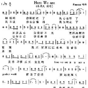 Here We are_通俗唱法乐谱