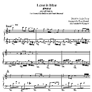 Love Is Bule 钢琴谱