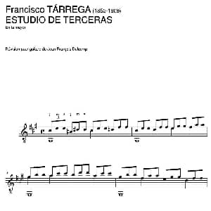 ESTUDIO DE TERCERAS En la mayor 吉他谱 弗朗西斯科 泰雷加 Francisco Tarrega 1852 1909