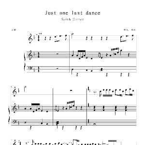 Just one last dance 钢琴谱 昨天