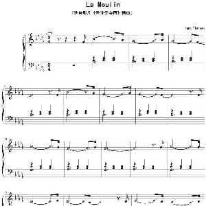 Le Moulin 钢琴谱 Yann Tiersen