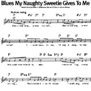 蓝调音乐:Blues My Naughty Sweetie Gives To Me_外国歌谱