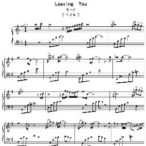 Leaving You 钢琴谱 张一益