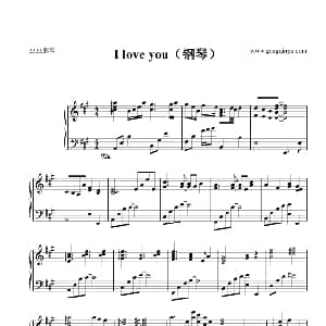 I love you 钢琴谱 TXC298
