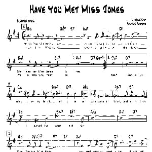 HAVE YOU MET MISS JONES 降B爵士乐谱