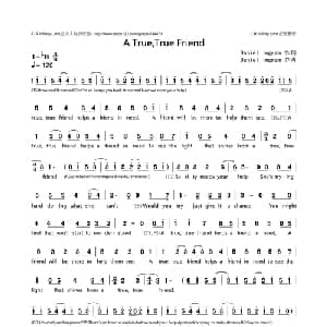 A True True Friend_外国歌谱_词曲:Daniel Ingram Daniel Ingram