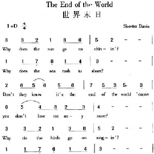 The End of the World 世界末日_外国歌谱_词曲: Skeeter Davis