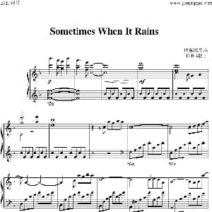 Sometimes When It Rains 钢琴谱 D.B