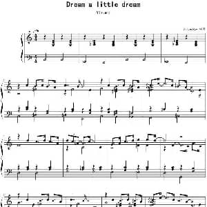 Dream A Little Dream 钢琴谱 Yiruma作曲 SilverRay制谱