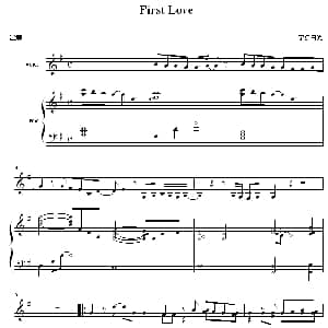 First Love 钢琴谱
