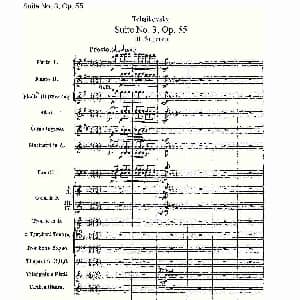 Suite No.3, Op.55 第三套曲,Op.55第三乐章 一