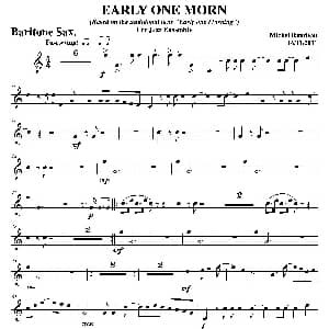 萨克斯谱 | EARLY ONE MORN 上低音萨克斯分谱
