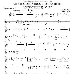 萨克斯谱 | THE HARMONIOUS BLACKSMITH 第二次中音萨克斯分谱